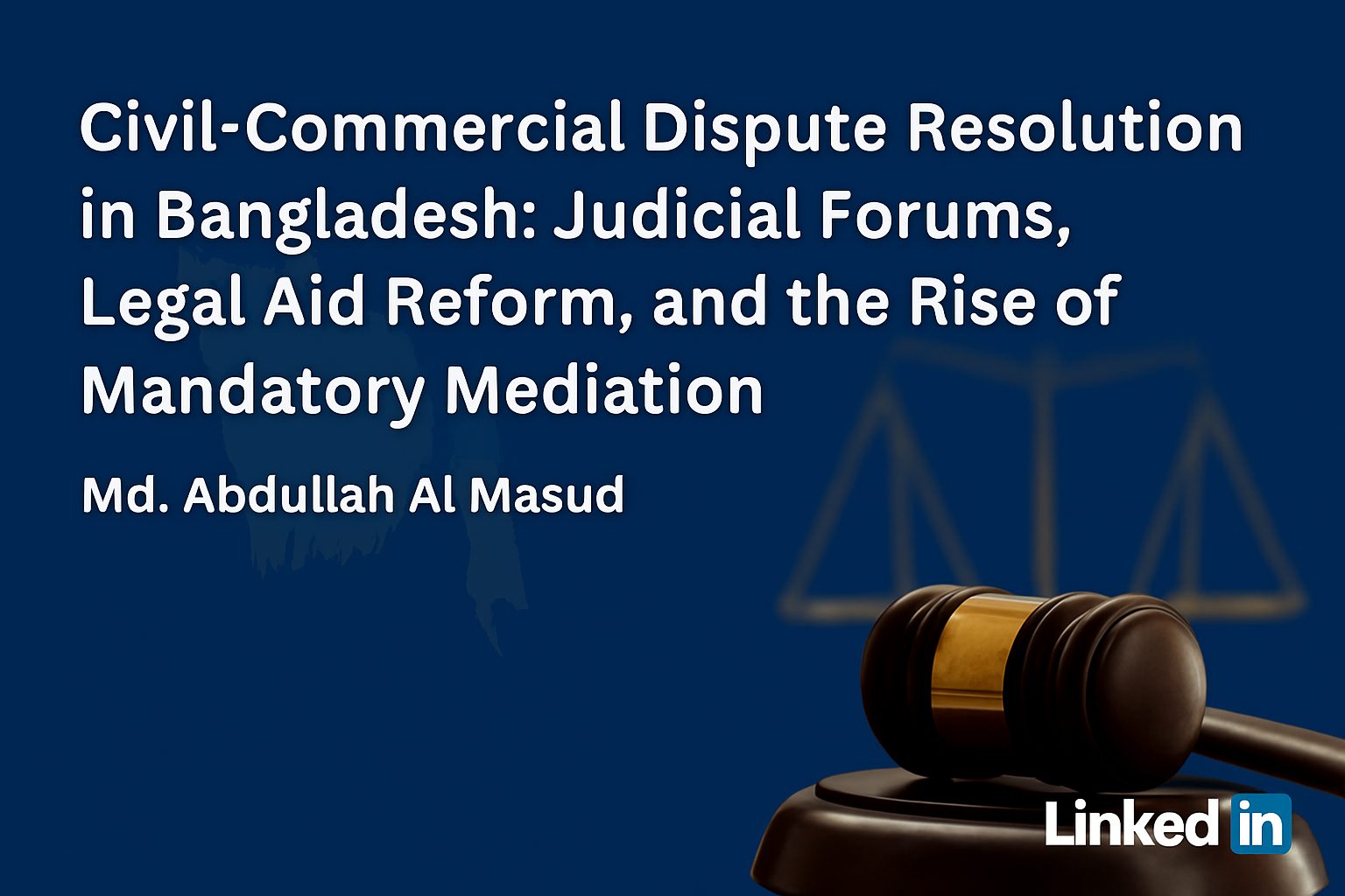 Civil-Commercial Dispute Resolution in Bangladesh
